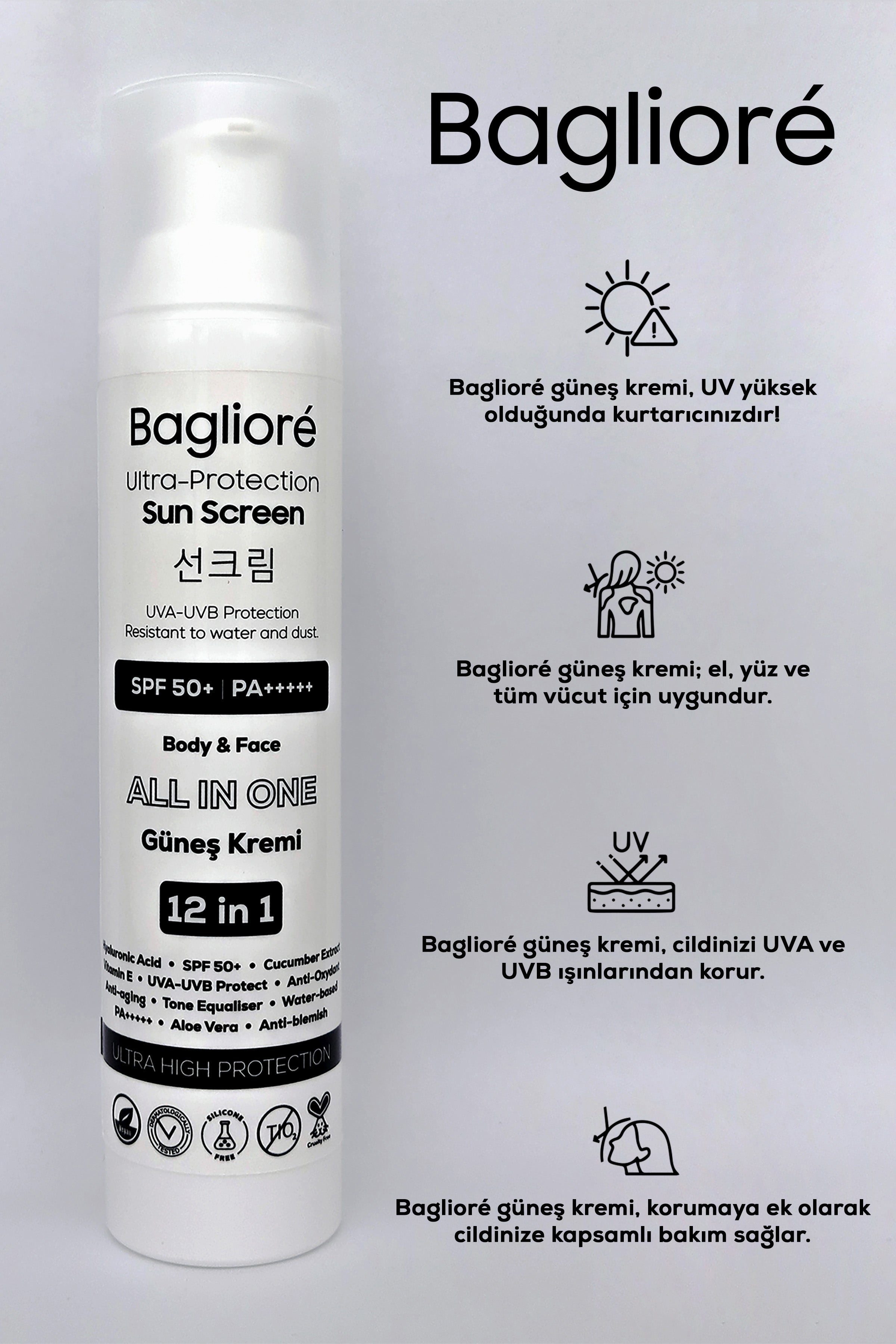 Baglioré SPF 50+ Güneş Kremi | Çinko Oksit & Hyaluronik Asitli Nemlendirici | PA+++++ | 12’si 1 Arada | Yüz ve Vücut | 100 ml
